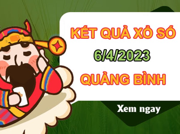 Phân tích XSQB 6/4/2023 chốt bộ số Quảng Bình đẹp nhất