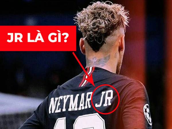 JR trong tên Neymar là gì?